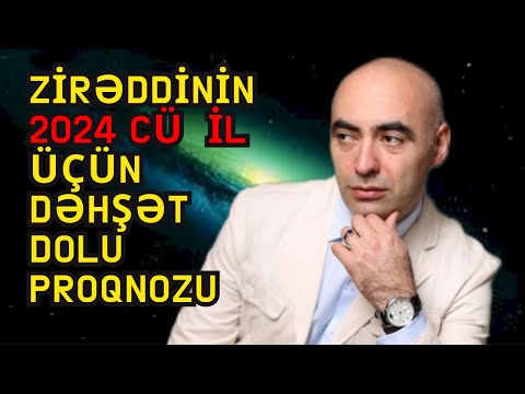 Zirəddin Rzayevin 2024 cü il ilə olan Dəhşətli  Prqnozu Mistika TV