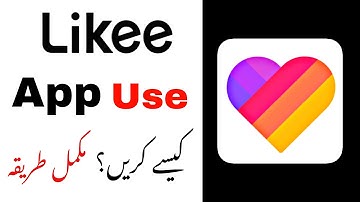 Likee App Complete Urdu Tutorial | How to Use Likee App in Urdu | Likee App Kaise Use Kare?