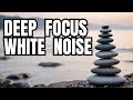White Noise for Meditation &amp; Study | Boost Concentration &amp; Improve Sleep | 10 Hours Relaxation