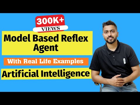 Model Based Reflex Agent In Artificial Intelligence In Hindi With Real Life Examples Youtube