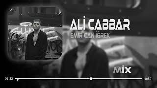 Ali Cabbar - Emir Can Iğrek Remix 2023 Sevdiği Kız Başkasina Varmış Remix 2023 Resimi