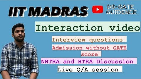 🔥IIT MS ADMISSION/ NO GATE SCORE REQUIRED/ LIVE Q-A SESSION/ IIT MADRAS🔥