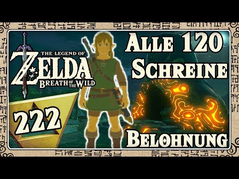 THE LEGEND OF ZELDA BREATH OF THE WILD Part 222: Belohnung für alle 120 Schreine!