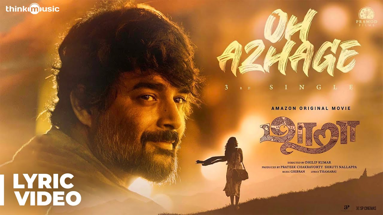 Maara  Oh Azhage  Song Lyric Video  Ghibran  Thamarai  Dhilip Kumar