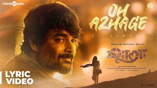 Video thumbnail of "Maara | Oh Azhage  Song Lyric Video | Ghibran | Thamarai | Dhilip Kumar"