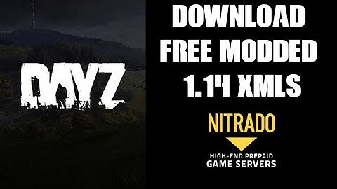 DayZ CHERNARUS 1.14 Modded Server XML Pack:  Building Hunting Farming Fishing Trading FREE DOWNLOAD