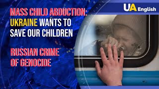 State-sponsored child abduction: how Ukraine returns children deported by Russia
