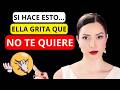 7 Acciones Que Una Mujer Hace Para DEMOSTRARTE Que No Te Quiere 7 Acciones Que Una Mujer Hace Para DEMOSTRARTE Que No Te Quiere