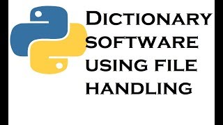 Lec 005 Project 1 Dictionary software using file handling