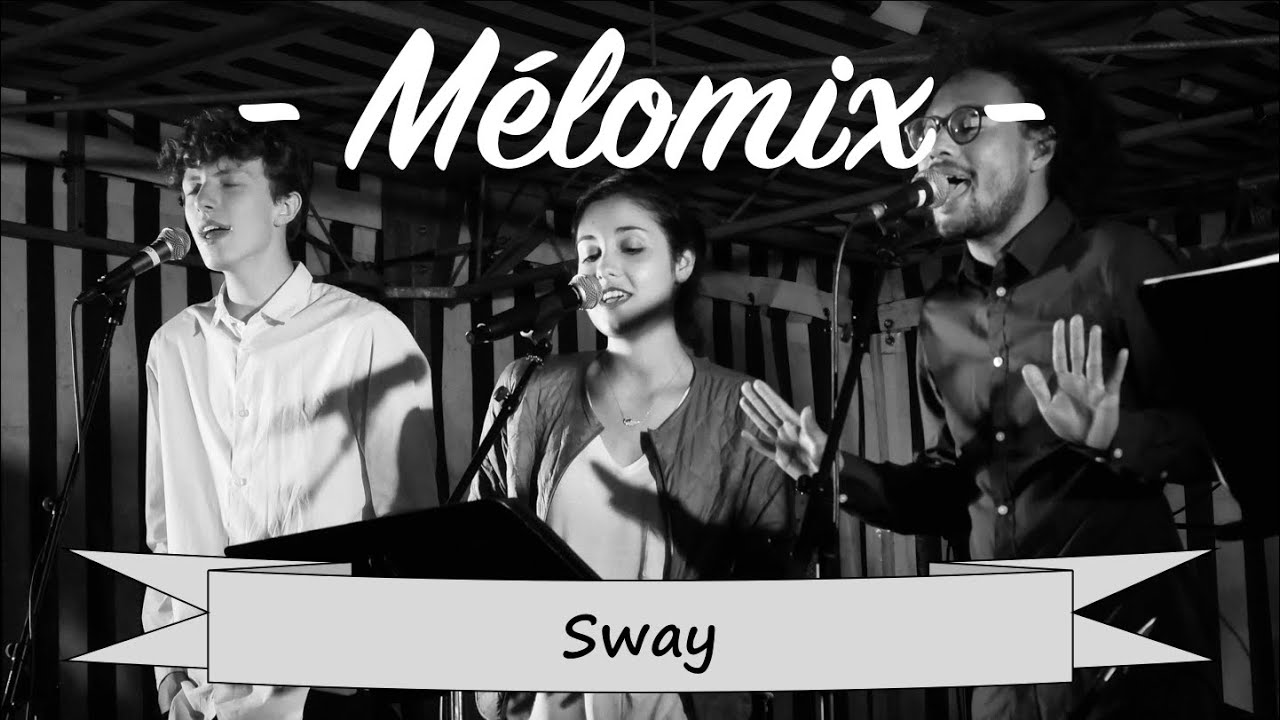 Sway - The Pussicat Dolls - Cover Mélomix 22/06/2019