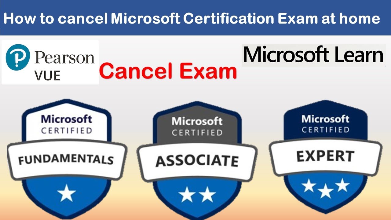 How To Cancel Microsoft Certification Exam Pearson Vue Online Exam