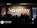 Sunday Worship | October 23 2022 | Riverside Online