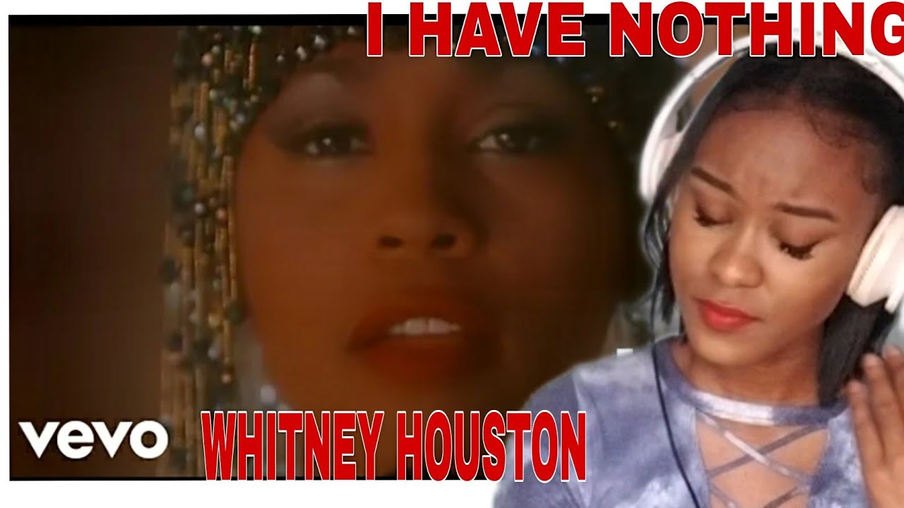 Whitney Houston I Have Nothing Reaction YouTube Whitney Houston I Have Nothing Reaction YouTube