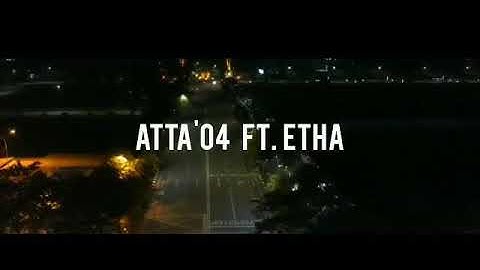 Atta’04 ft Etha - Domin Primeiro