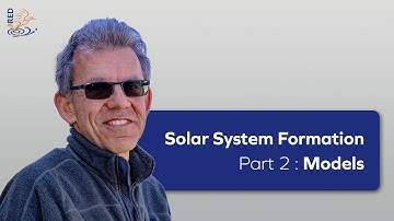 Solar System Formation – Part 2: Models, by Alessandro Morbidelli