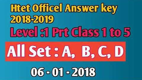 Htet officel answer key Prt level 1 htet 06 -01 2019