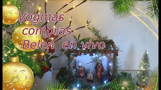 Vlogmas    compras y portal de belén en vivo