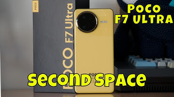 Second Space Tutorial for POCO F7 Ultra | Privacy & Data Separation