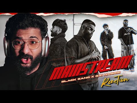 Mainstream - Black Zang x Rai Harrie | Music Video Reaction | Bangla Rap Song | Punjabi Rap Song