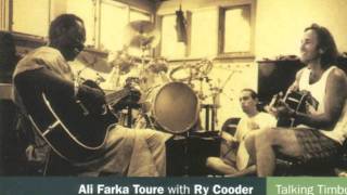 Ali Farka Touré &amp; Ry Cooder - Soukora