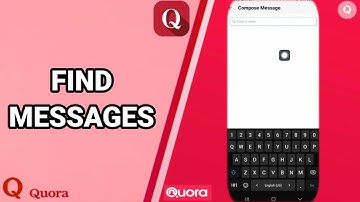How To Find Messages On Quora App