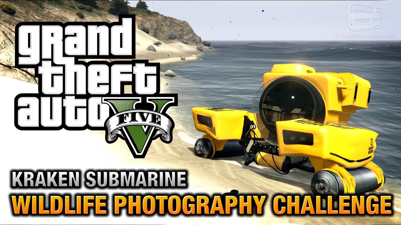 Cómo conseguir el submarino Kraken de GTA 5 gratis, superando el desafío de  fotografía salvaje - Grand Theft Auto V - 3DJuegos