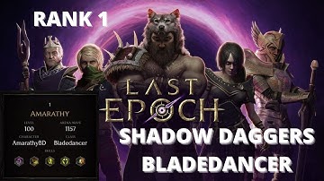 Rank 1 Arena Bladedancer Shadow Daggers || LAST EPOCH 8.1f