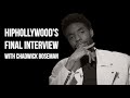 HipHollywood's Final Interview With Chadwick Boseman