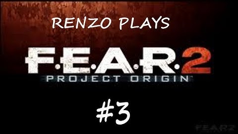 F.E.A.R 2: Project Origin - Walkthrough Episode 3 - Getting Interesting (w/ Commentary)