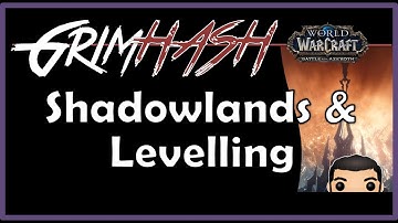 World of Warcraft Levelling Experience & Shadowlands Squash