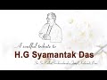 A soulful tribute to h g  syamantak das  iskcon center kalewadi pune