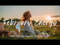 February Energy &amp; Morning Coffee ☕ Happy Music to Start Your Day with Indie/Folk/Acoustic Songs 2026