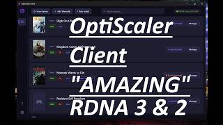 AMAZING APP! - OptiScaler Client for RDNA 4, 3 & 2 - Even works on Nvidia! OptiScaler doin AMDs work