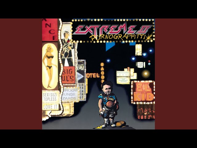 Extreme - When I'm President