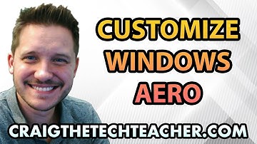 How To Customize the Windows 7 Look with Aero Themes