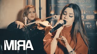 MIRA - Uit De Tine | Live Session