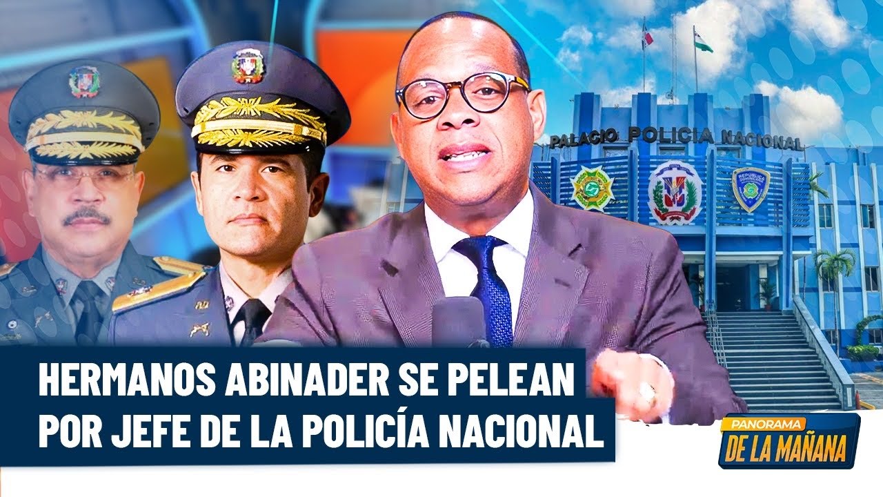 Alfredo de la Cruz: familia Abinader en pleito por la Policía  y Wellington Arnaud en problemas