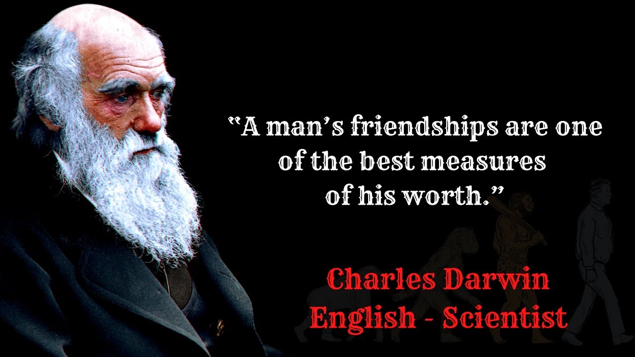 The Father of Evolution, Charles Darwin's Inspirational Quotes | Charles Darwin