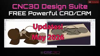CNC3D Design suite - May update 2026 (Powerful Free Cad/CAM) screenshot 2