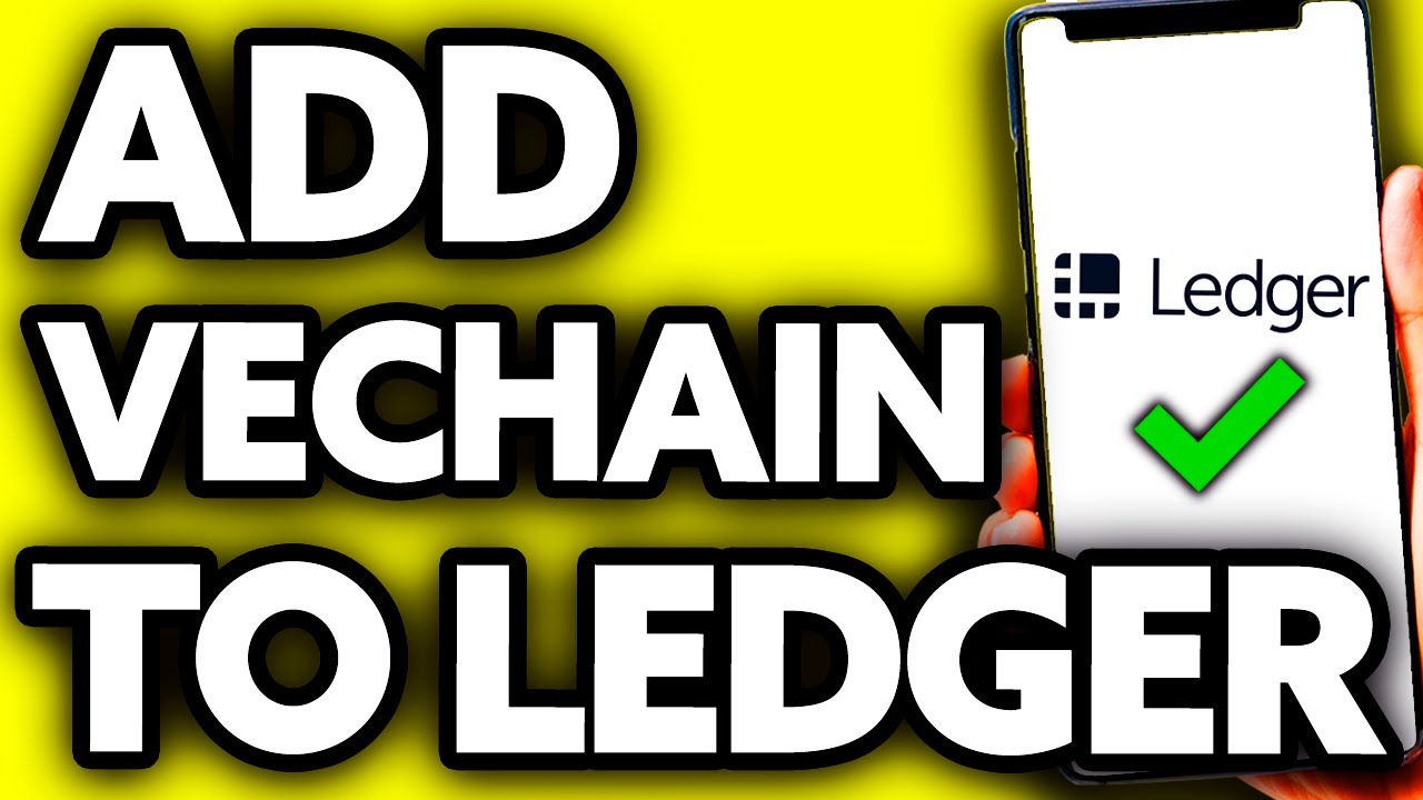 How To Add Vechain to Ledger Nano X (Very Easy!) YouTube