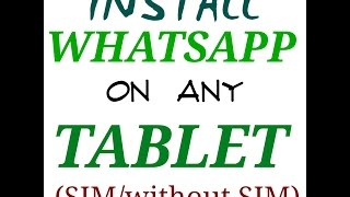 How to install whatsapp on tablet (SIM/without SIM) screenshot 4