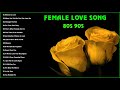 Nonstop Female Old Love Song 80s 90s  ♥ Best Of Old Love Songs Collection Vol