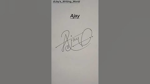 💯 Best Signature for 💯💯  AJAY  💯💯