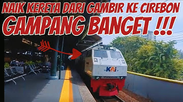 STASIUN GAMBIR ‼️ EKSPLORASI SERU SEBELUM NAIK KERETA KE CIREBON