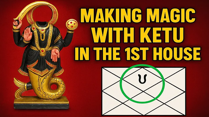How Ketu in the 1st House Can Transform Your Life