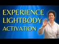Channeling Awake Energy During Lightbody Activation