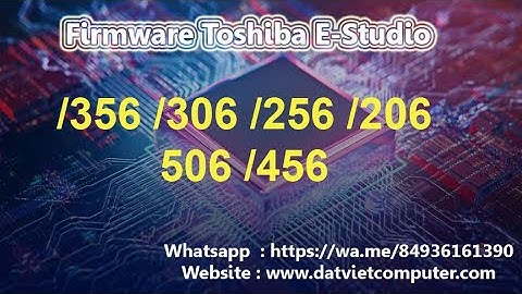Firmware Toshiba 206, 256, 306, 356, 456, 506 es | Error code F101 , F106
