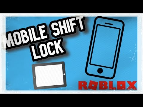 How To Add Mobile Shift Lock To Your Game On Roblox Youtube - mobile shift lock roblox