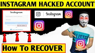 RECOVER YOUR HACKED INSTAGRAM ACCOUNT 2024 | NEW METHOD TO RECOVER A HACKED INSTAGRAM ACCOUNT