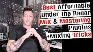 Best Affordable, Under the Radar Plugins for Mix & Mastering with Mixing Tricks screenshot 2